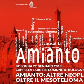Amianto: altre neoplasie oltre il mesotelioma Bologna 22 gennaio 2018 – Considerazioni AFeVA ER e CGIL&nbsp;ER