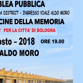 OGR BOLOGNA LE OFFICINE DELLA MEMORIA-UN’OPPORTUNITA’ PER LA CITTA’:UN DIBATTITO ALLA FESTA DELL’UNITA’