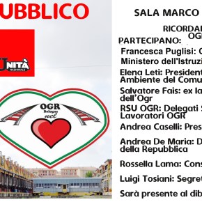 Alla Festa dell’Unità Bologna 29 agosto 2021: RICORDANDO MARCO VALDISERRA – OGR QUALE&nbsp;FUTURO?