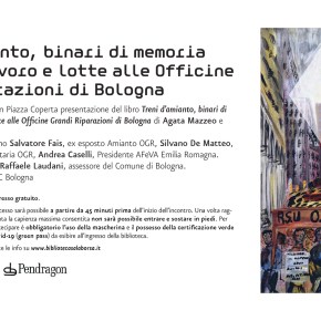 OGR BOLOGNA: Presentazione libro “TRENI D’AMIANTO, BINARI DI MEMORIA” Salaborsa 10&nbsp;dicembre