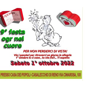 9^ FESTA/PRANZO OGR: SABATO 1° OTTOBRE CASA DEI POPOLI – CASALECCHIO DI RENO&nbsp;(BO)