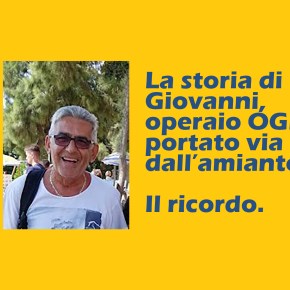 Il ricordo di Giovanni Guzzoni, operaio lattoniere  OGR, ucciso dal&nbsp;mesotelioma.