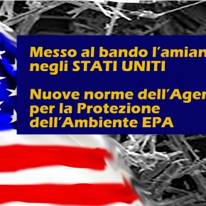 EPA-USA Amianto: Su iniziativa dell’amministrazione Biden-Harris, l’Agenzia per la Protezione dell’Ambiente vara il divieto sull’uso dell’amianto per proteggere le persone dal&nbsp;cancro.