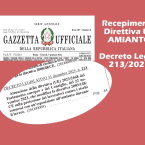 Direttiva Amianto UE: approvato il decreto legge di recepimento D.L. 31 dicembre 2025, n. 213 – luci e&nbsp;ombre
