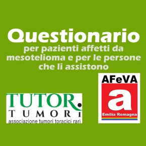 Questionario per pazienti affetti da mesotelioma e per chi li assiste: la voce dei pazienti e di chi li assiste per migliorare i percorsi di diagnosi, cura,&nbsp;assistenza.